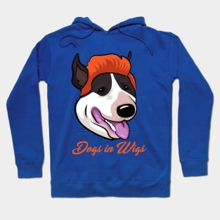 Dogs in Wigs - Funny Bull Terrier Dog Hoodie